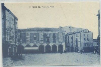 POSTAL ANTIGUA DE BURGOS. PLAZA DE PRIM Nº 17