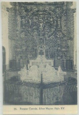 POSTAL ANTIGUA DE BURGOS. CARTUJA, ALTAR MAYOR SIGLO XV