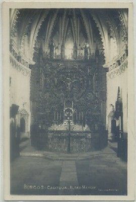 POSTAL ANTIGUA DE BURGOS. CARTUJA. ALTAR MAYOR