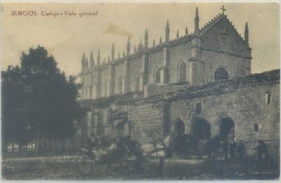 POSTAL ANTIGUA DE BURGOS. CARTUJA. VISTA GENERAL