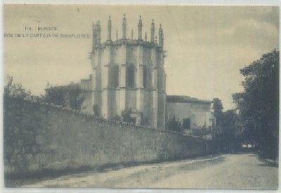 POSTAL ANTIGUA DE BURGOS. LA CARTUJA DE MIRAFLORES