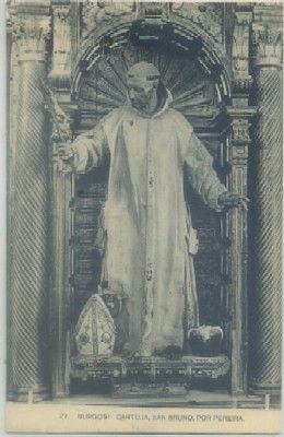 POSTAL ANTIGUA DE BURGOS. CARTUJA. SAN BRUNO POR PEREIRA