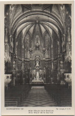 POSTAL ANTIGUA DE BARCELONA. MONTSERRAT. ALTAR MAYOR DE LA BASILICA