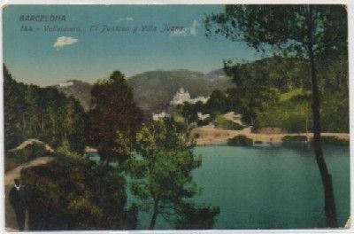 POSTAL ANTIGUA DE BARCELONA. VALVIDIERA. PANTANO Y VILLA JUANA