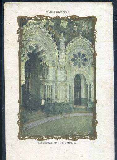 POSTAL ANTIGUA DE BARCELONA - MONTSERRAT CAMARIN DE LA VIRGEN
