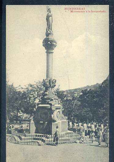 POSTAL ANTIGUA DE BARCELONA - MONTSERRAT MONUMENTO A LA INMACULADA
