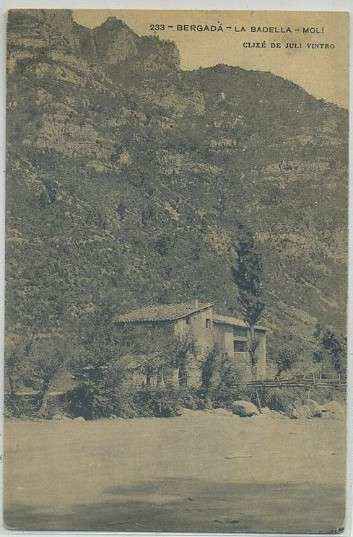 POSTAL ANTIGUA DE BARCELONA. BERGADA. LA BADELLA-MOLI Nº 233