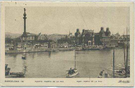 POSTAL ANTIGUA DE BARCELONA. PUERTO. PUERTA DE LA PAZ Nº 50