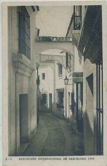 POSTAL ANTIGUA DE BARCELONA. EXPOSICION DE 1929. B-3. P. ESPAÑOL. CALLE DE LOS ARCOS