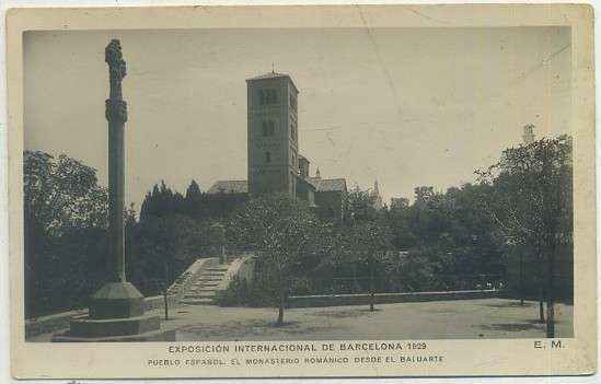 POSTAL ANTIGUA DE BARCELONA. EXPOSICION DE 1929. P. ESPAÑOL. MONASTERIO ROMANICO