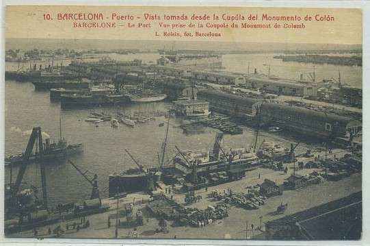 POSTAL ANTIGUA DE BARCELONA. PUERTO. VISTA TOMADA DESDE EL MONUMETO