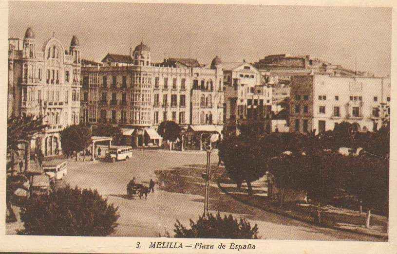 POSTAL ANTIGUA DE MELILLA. PLAZA DE ESPAÑA.