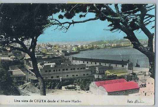 POSTAL DE CEUTA. VISTA DESDE EL MONTE HACHO