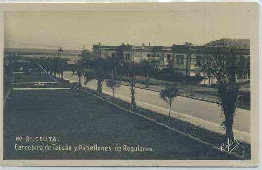 POSTAL ANTIGUA DE CEUTA. CARRETERA DE TETUAN Y PABELLONES DE REGULARES