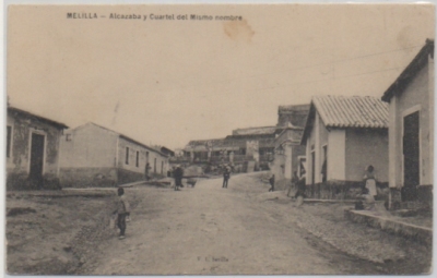POSTAL ANTIGUA DE MELILLA. ALCAZABA Y CUARTEL DEL MISMO NOMBRE