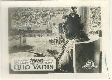 POSTAL DE CINE 9x7 cm: ESCENA DE LA COLOSAL PRODUCCION QUO VADIS