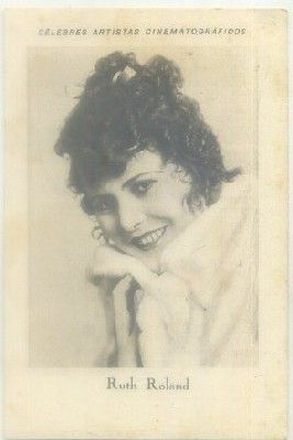 POSTAL DE CINE 11x7,5 cm: RUTH ROLAND. SERIE A Nº 3