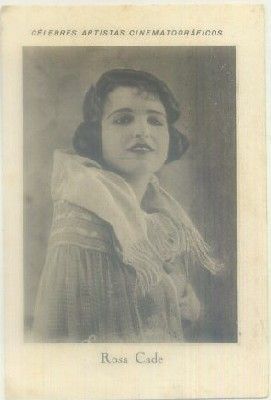 POSTAL DE CINE 11x7,5 cm: ROSA CADE. SERIE A Nº 15
