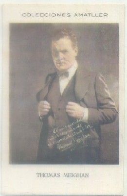 POSTAL DE CINE 11,5x7,5 cm: THOMAS MEIGHAN. SERIE M Nº 44. COL. CHOC. AMATLLER