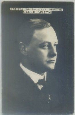 POSTAL DE CINE. CARLO WIETH. ARTISTA DE LA CASA NORDISK