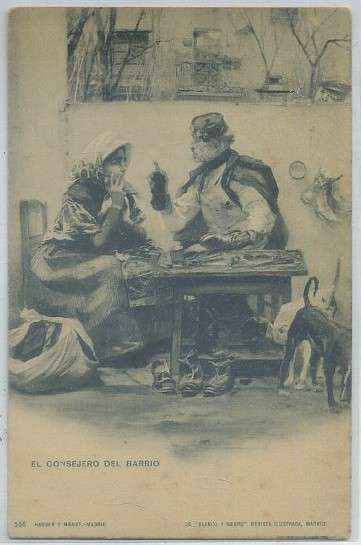 POSTAL COSTUMBRISTA. EL CONSEJERO DEL BARRIO . COL. BLANCO Y NEGRO Nº 556