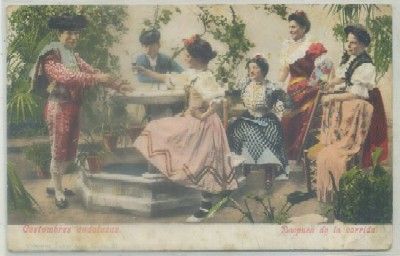 POSTAL ETNICA. COSTUMBRES ANDALUZAS. DESPUES DE LA CORRIDA