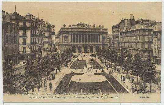 POSTAL DE FRANCIA - MARSEILLE. SQUARE DE LA BOURSE ET MONUMENT DE PIERRE PUGET Nº 21