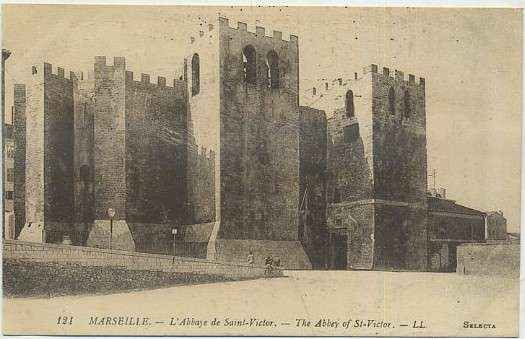 POSTAL DE FRANCIA - MARSEILLE. L'ABBAYE DE SAINT-VICTOR Nº 121