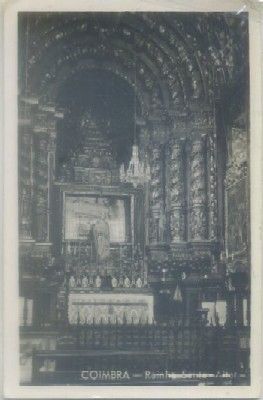 POSTAL DE PORTUGAL. COIMBRA. RAINHO SANTO ALTAR