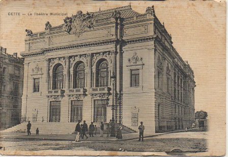 POSTAL DE FRANCIA. CETTE. LE THEATRE MUNICIPAL