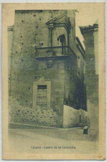 POSTAL ANTIGUA DE EXTREMADURA. CACERES. CASINO DE LA CONCORDIA