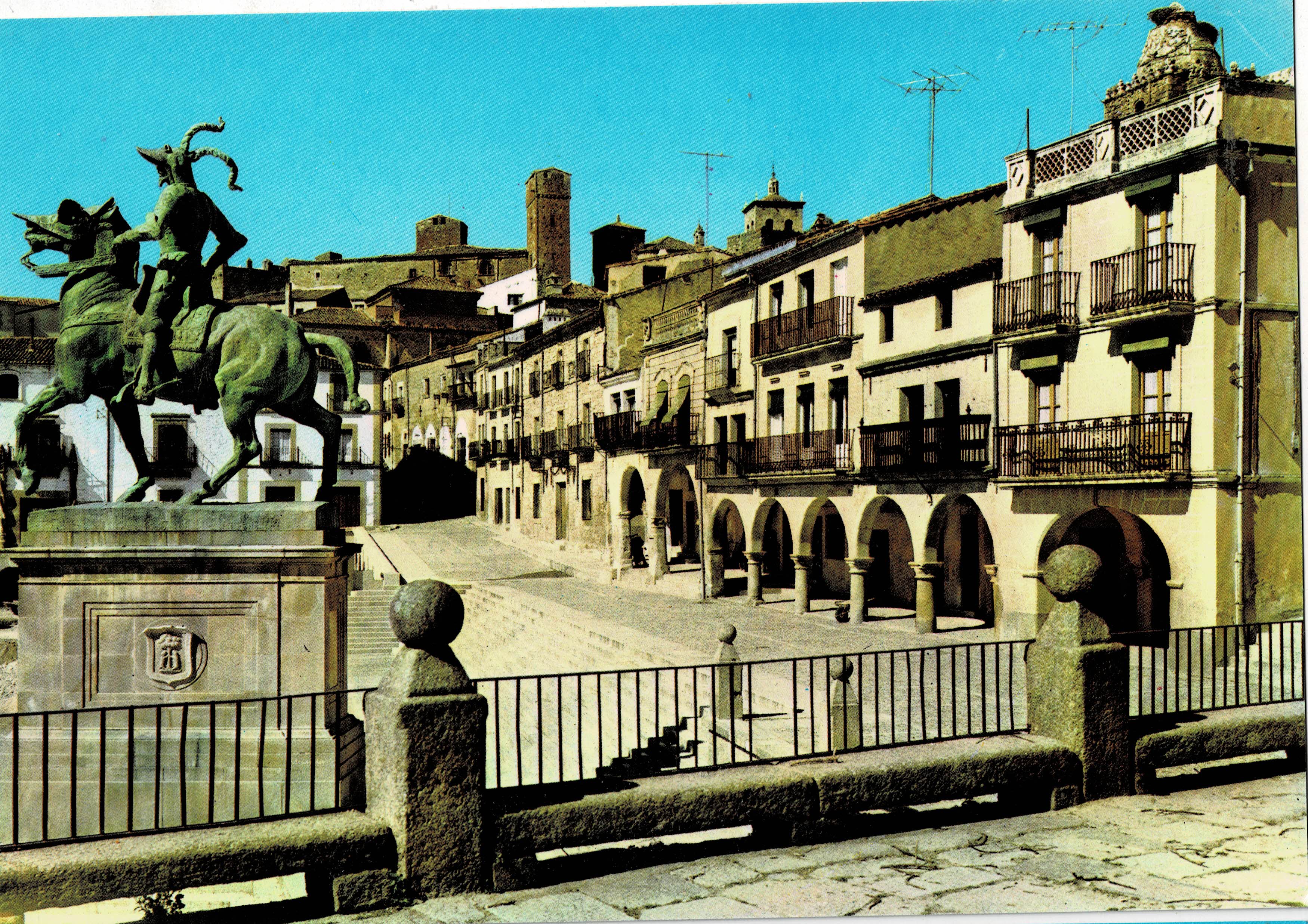 POSTAL MODERNA DE EXTREMADURA. TRUJILLO. PLAZA MAYOR Y ESTATUA DE FRANCISCO