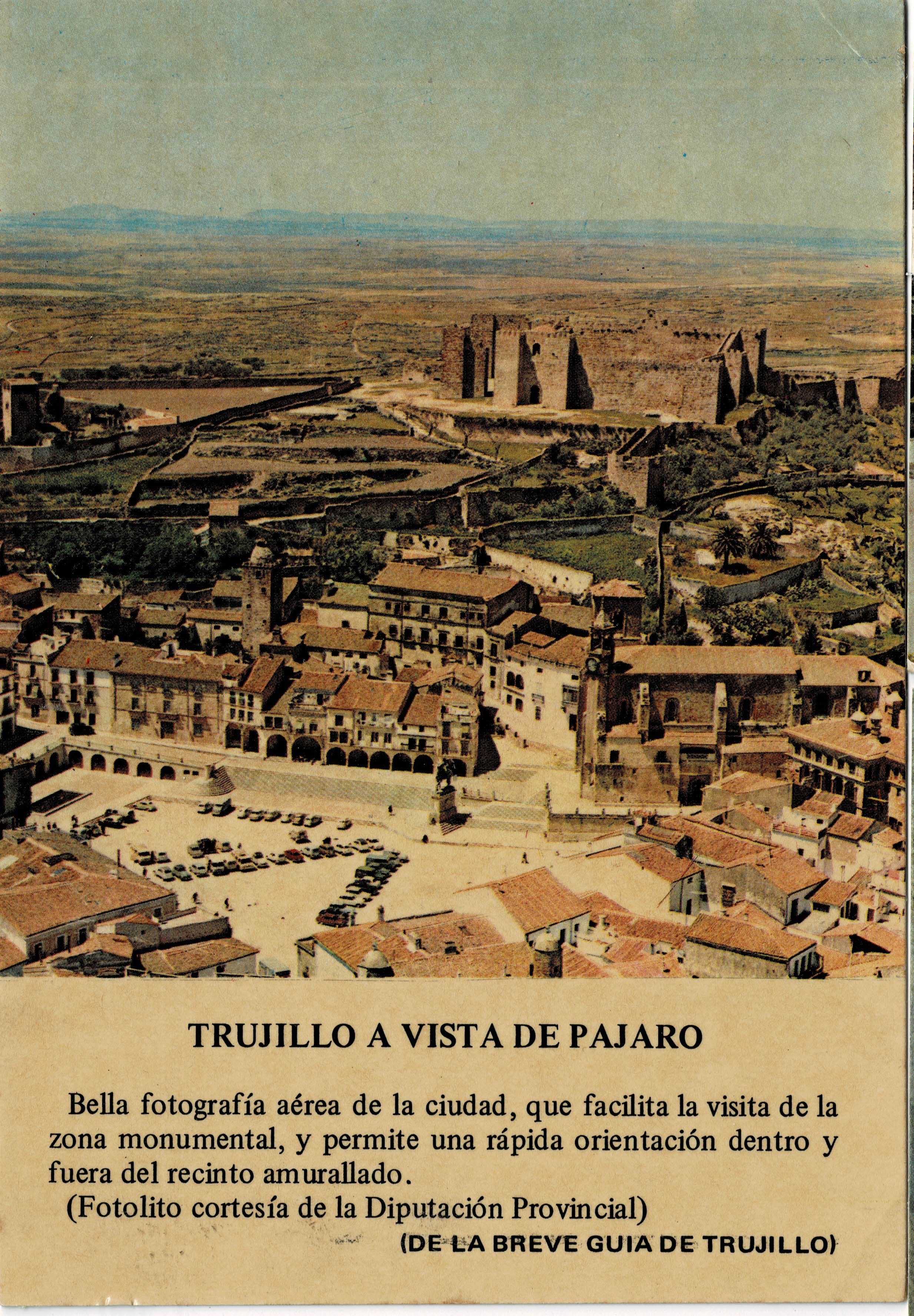POSTAL MODERNA DE EXTREMADURA. TRUJILLO. A VISTA DE PAJARO