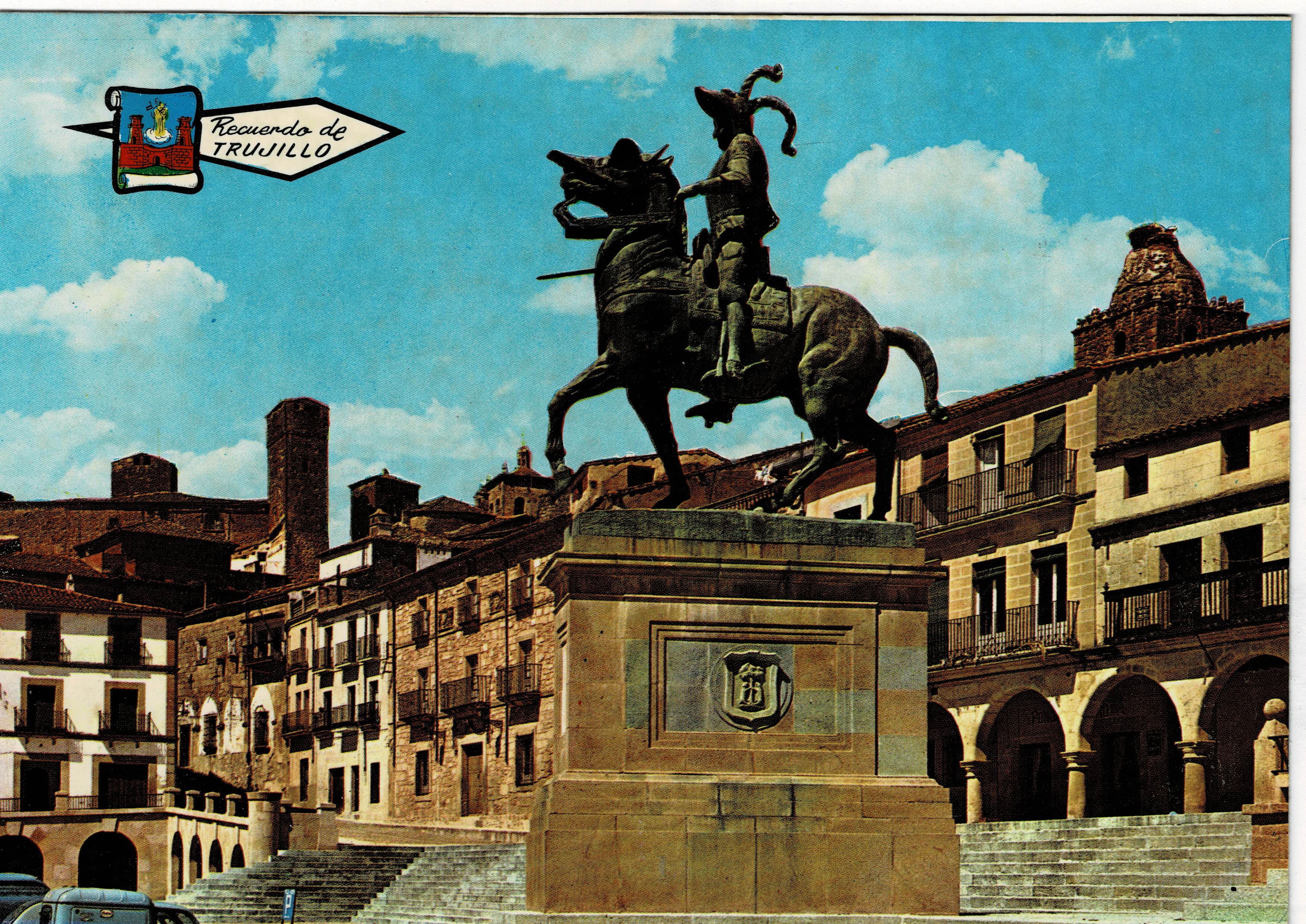 POSTAL MODERNA DE EXTREMADURA. TRUJILLO. PLAZA MAYOR Y ESTATUA DE PIZARRO