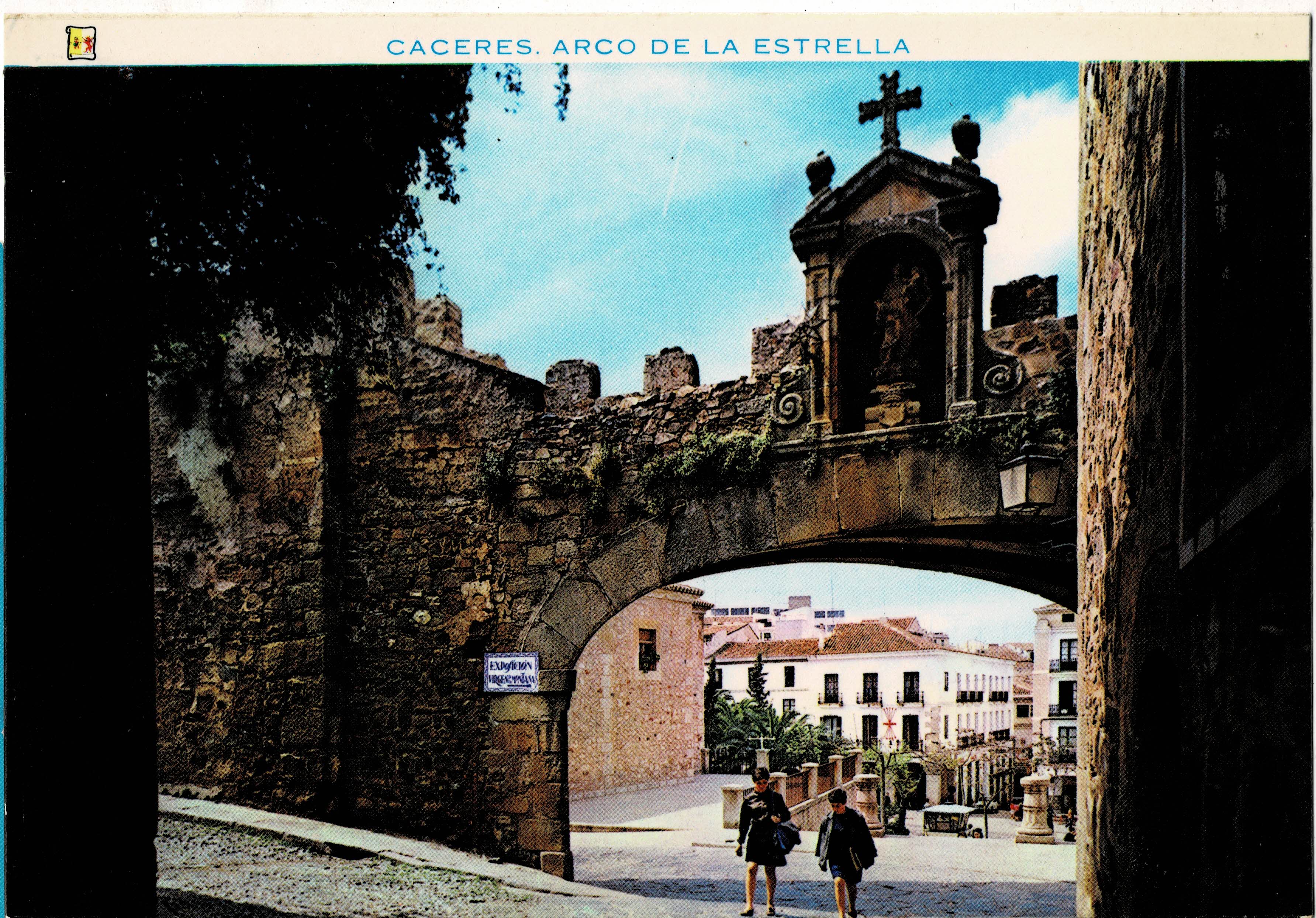 POSTAL MODERNA DE EXTREMADURA. CACERES. ARCO DE LA ESTRELLA
