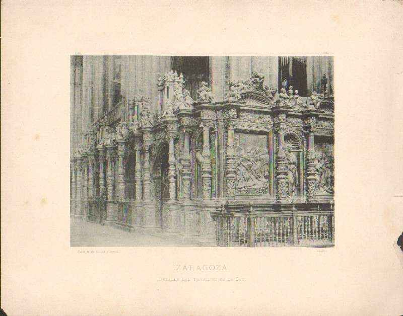 FOTOTIPIA DE ZARAGOZA. DETALLE DEL TRASCORO DE LA SEO. AÑO 1893.