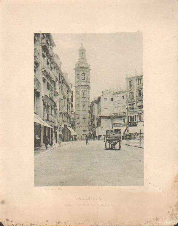 FOTOTIPIA DE VALENCIA. PLAZA Y TORRE DE SANTA CATALINA. AÑO 1893.