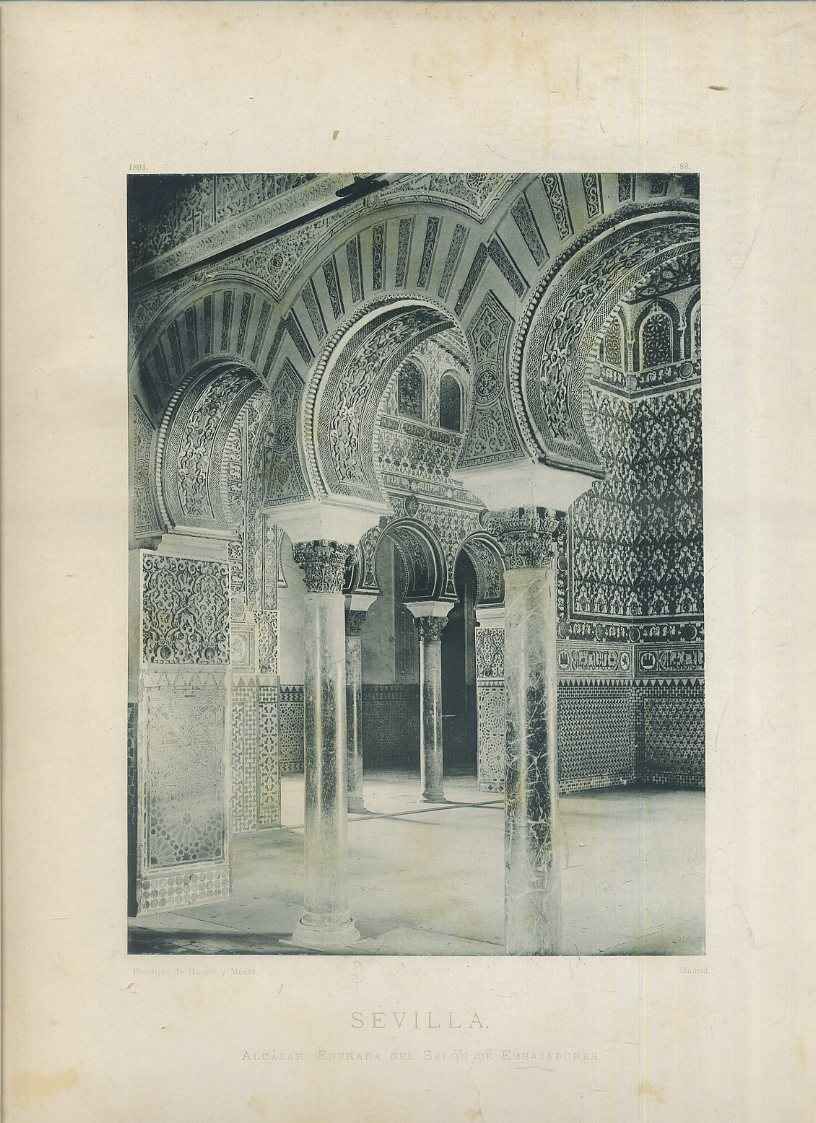 FOTOTIPIA DE SEVILLA. ENTRADA DEL SALON DE EMBAJADORES. AÑO 1893
