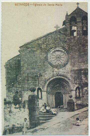 POSTAL ANTIGUA DE GALICIA (REPRODUCCION): BETANZOS. CORUÑA. IGLESIA DE SANTA MARIA