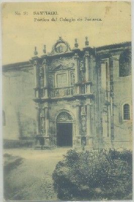 POSTAL ANTIGUA DE CORUÑA. SANTIAGO. PORTICO DEL COLEGIO DE FONSECA Nº 21