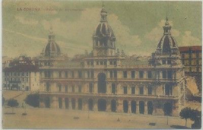 POSTAL ANTIGUA DE CORUÑA. PALACIO DEL AYUNTAMIENTO