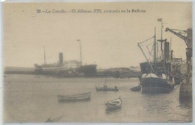 POSTAL ANTIGUA DE CORUÑA. EL ALFONSO Xlll, ATRACADO EN LA PALLOZA Nº 29