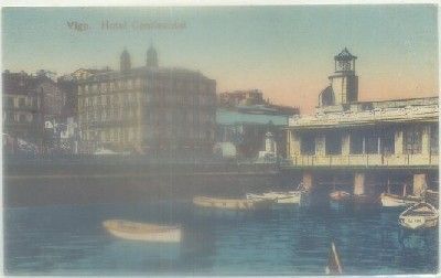 POSTAL ANTIGUA DE VIGO: HOTEL CONTINENTAL