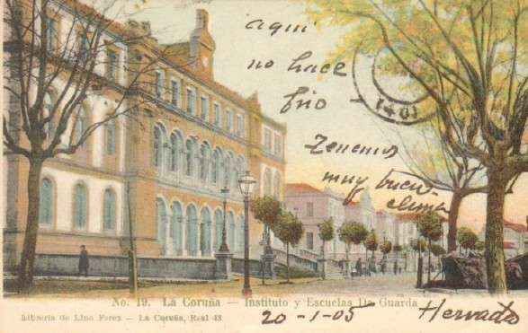 POSTAL ANTIGUA DE LA CORUÑA. Nº 19. INSTITUTO Y ESCUELAS DA GUARDA