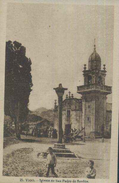 POSTAL ANTIGUA DE GALICIA VIGO Nº 25 IGLESIA DE SAN PEDRO DE SARDON  ( PONTEVEDRA )