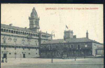 POSTAL ANTIGUA DE GALICIA - SANTIAGO DE COMPOSTELA - COLEGIO DE SAN JERONIMO