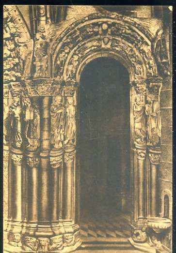 POSTAL ANTIGUA DE GALICIA - SANTIAGO DE COMPOSTELA  -CATEDRAL PORTICO DE LA GLORIA ARCO DE LA DERECHA