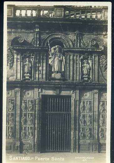 POSTAL ANTIGUA DE GALICIA - SANTIAGO DE COMPOSTELA - PUERTA SANTA