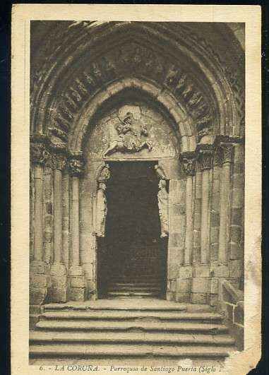 POSTAL DE LA CORUÑA Nº 6 PARROQUIA DE SANTIAGO PUERTA