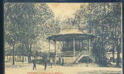 POSTAL ANTIGUA DE CORUÑA - FERROL PALCO DE LA MUSICA